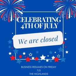 We will resume to normal business hours on Friday! Have a safe 4th of July!!🎉 Instagram post from @highlandsatx on July 02, 2024 10:17:46am